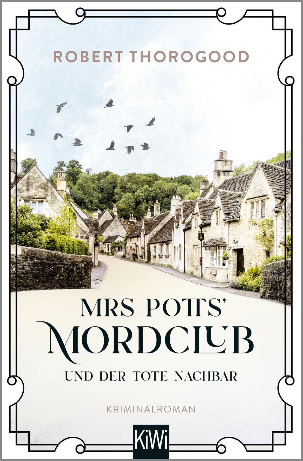 Cover: 9783462001983 | Mrs Potts' Mordclub und der tote Nachbar | Robert Thorogood | Buch