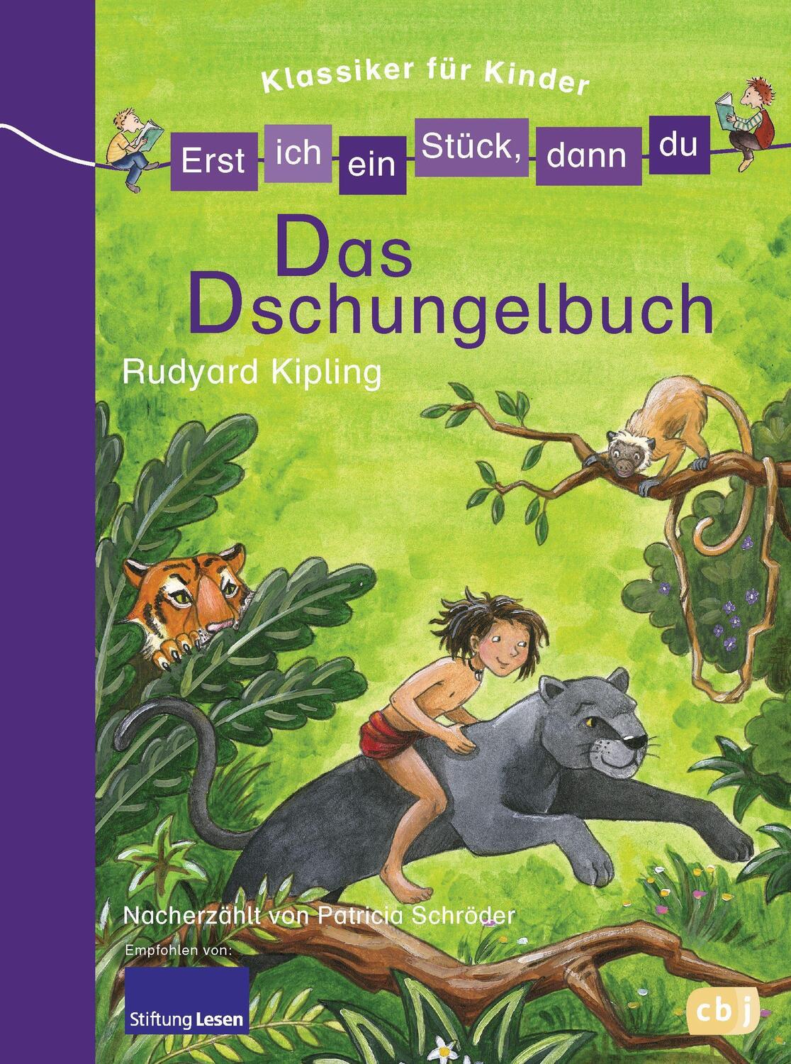 Cover: 9783570153451 | Erst ich ein Stück, dann du! Klassiker - Das Dschungelbuch | Schröder