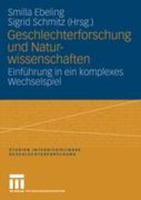 Cover: 9783531149127 | Geschlechterforschung und Naturwissenschaften | Sigrid Schmitz (u. a.)