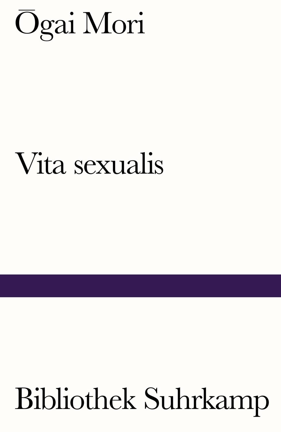 Cover: 9783518242841 | Vita sexualis | Ogai Mori | Taschenbuch | 144 S. | Deutsch | 2020