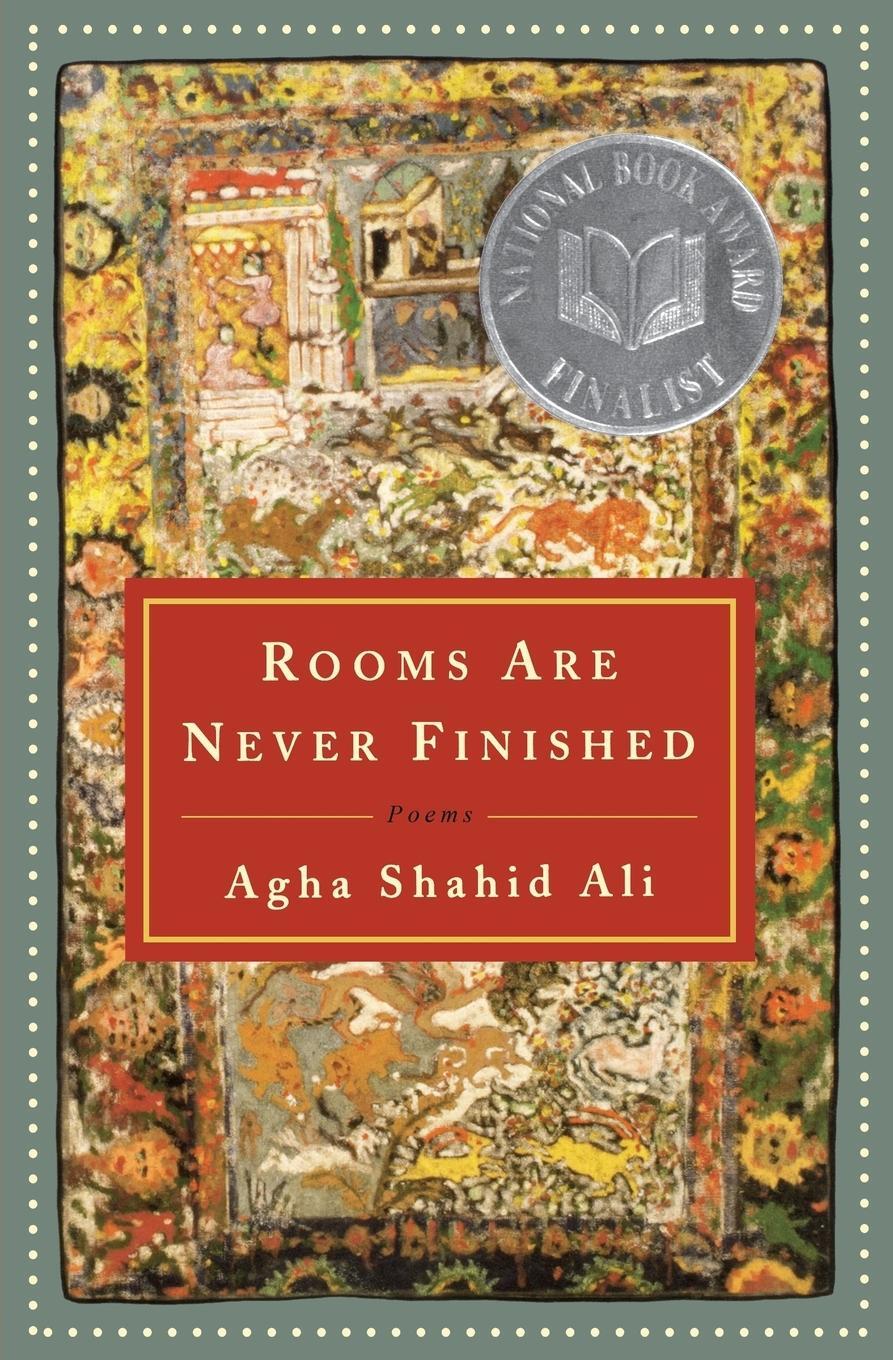 Cover: 9780393324167 | Rooms Are Never Finished | Poems | Agha Shahid Ali (u. a.) | Buch