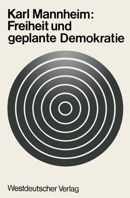 Cover: 9783663005476 | Freiheit und geplante Demokratie | Karl Mannheim | Taschenbuch