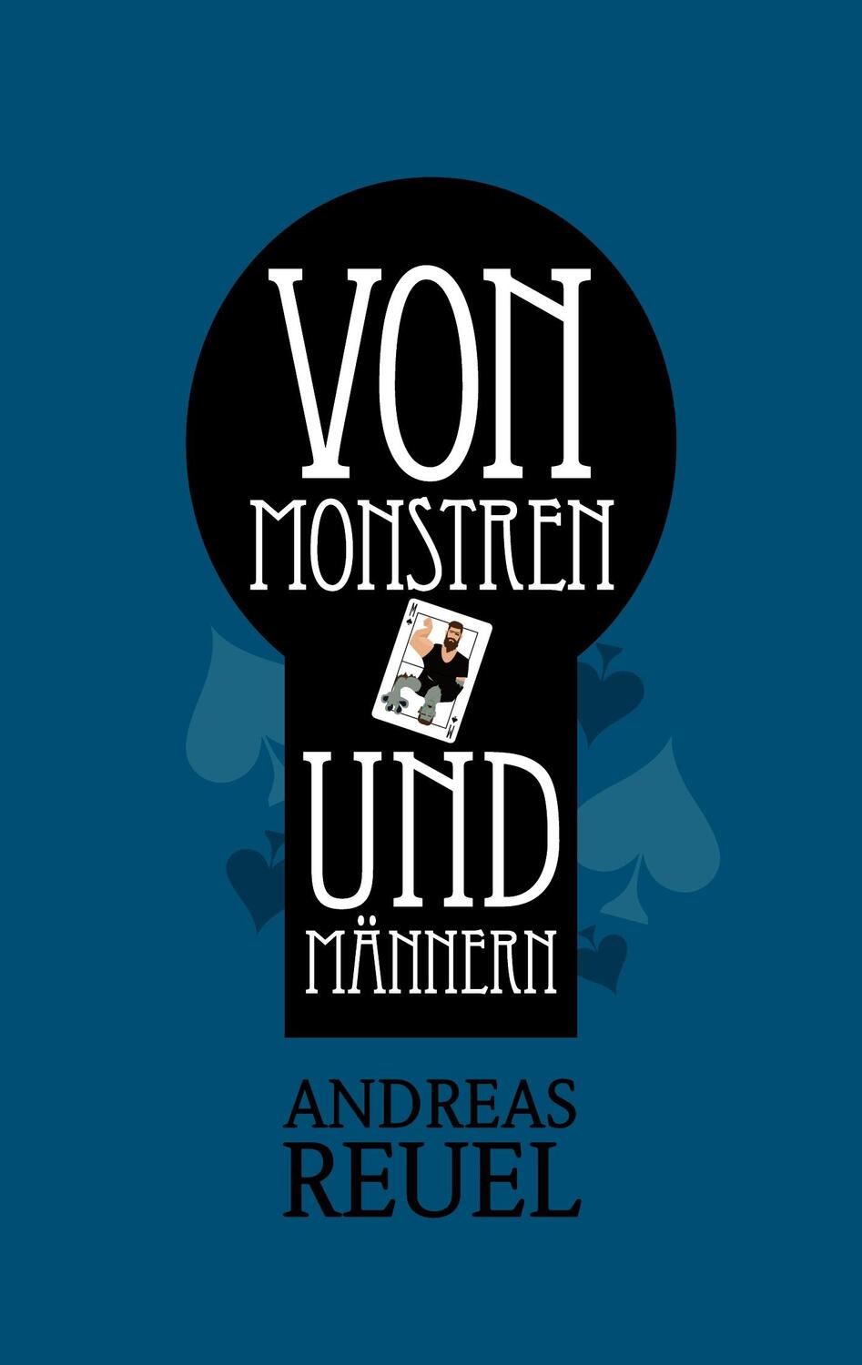 Cover: 9783740733803 | Von Monstren und Männern | Die Chroniken der Westfal-Chaoten 2 | Reuel