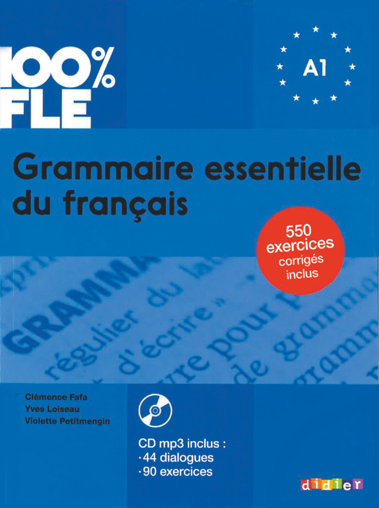Cover: 9782278090945 | 100% FLE - Grammaire essentielle du français - A1 | Fafa (u. a.)