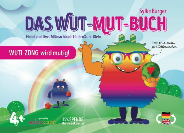 Cover: 9783944987224 | WUT-MUT-BUCH | Sylke Burger | Buch | 64 S. | Deutsch | 2019