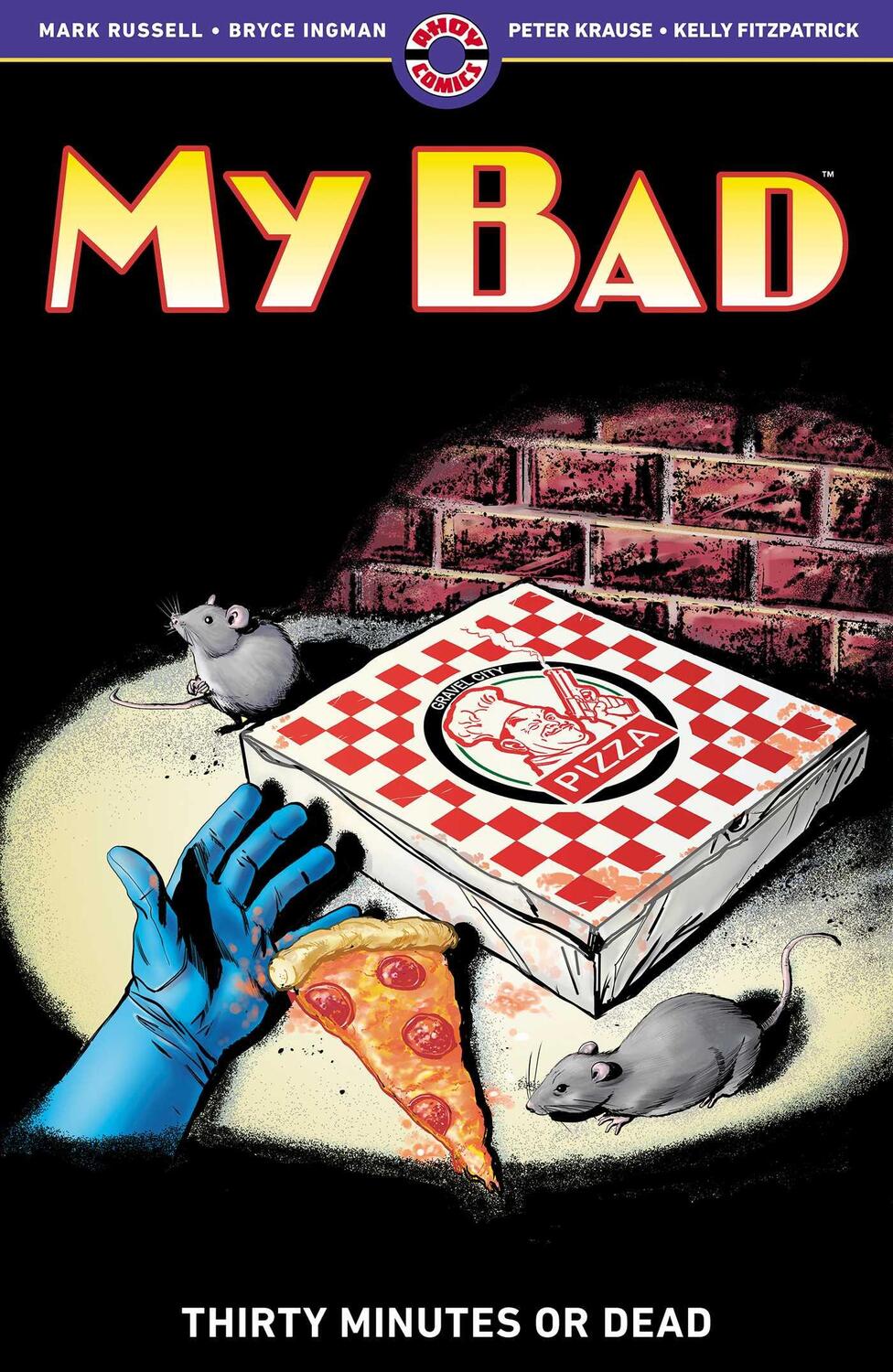Cover: 9781952090240 | My Bad | Thirty Minutes or Dead | Mark Russell (u. a.) | Taschenbuch