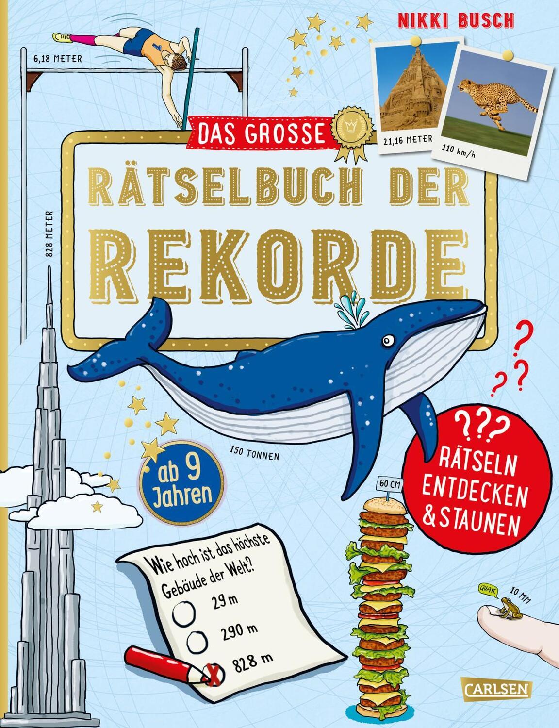 Cover: 9783551191168 | Das große Rätselbuch der Rekorde | Nikki Busch | Taschenbuch | 96 S.
