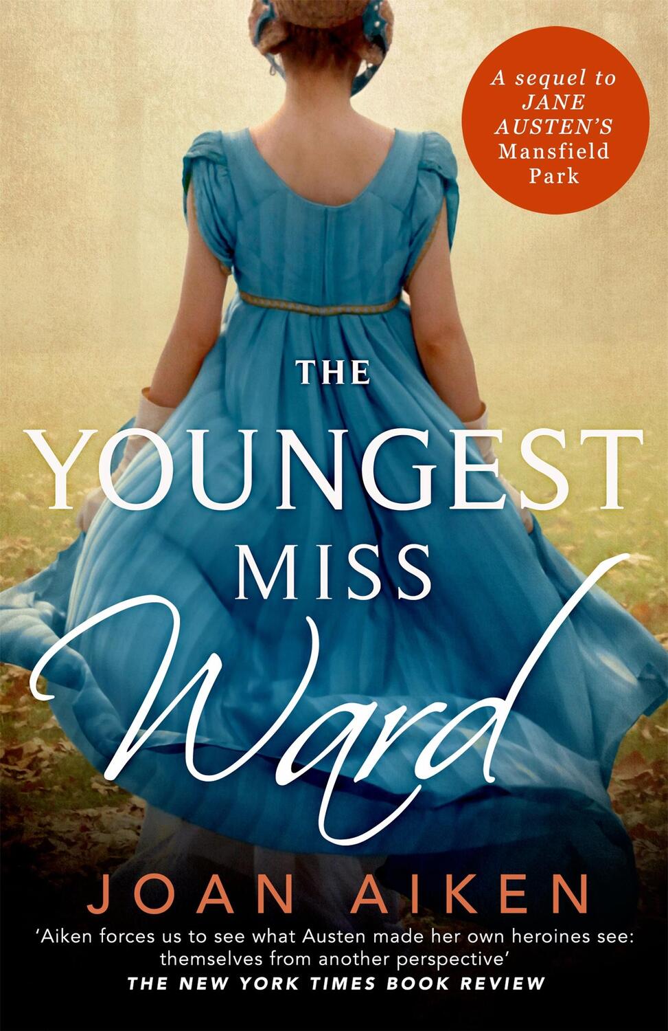 Cover: 9781529093056 | The Youngest Miss Ward | A Jane Austen Sequel | Joan Aiken | Buch