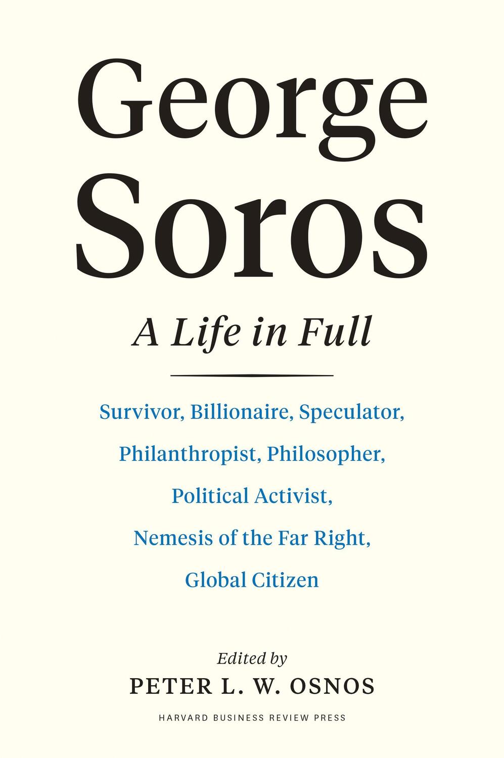 Cover: 9781647822798 | George Soros: A Life in Full | Peter L. W. Osnos | Buch | Englisch