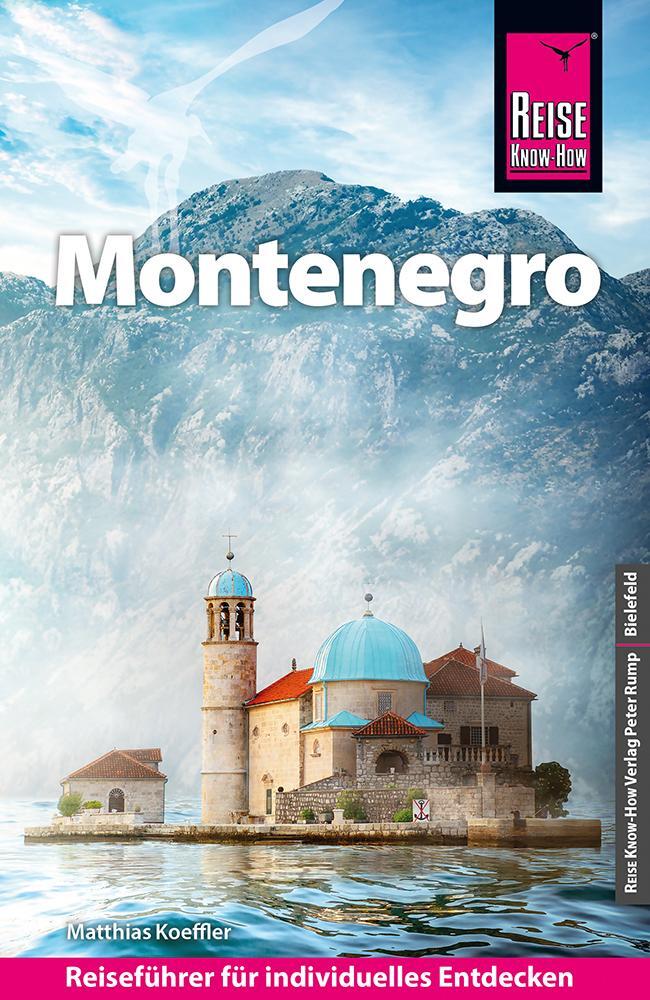 Cover: 9783831734665 | Reise Know-How Reiseführer Montenegro | Matthias Koeffler | Buch