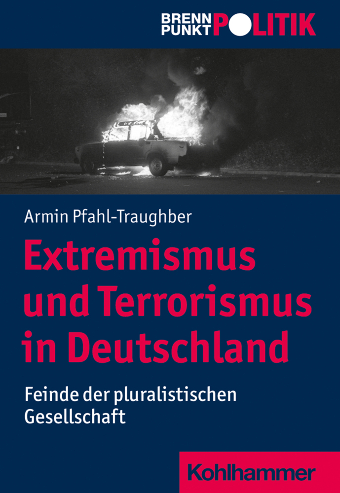 Cover: 9783170345430 | Extremismus und Terrorismus in Deutschland | Armin Pfahl-Traughber