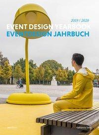 Cover: 9783899863123 | Eventdesign Jahrbuch 2019/2020 | Katharina Stein | Taschenbuch | 2019