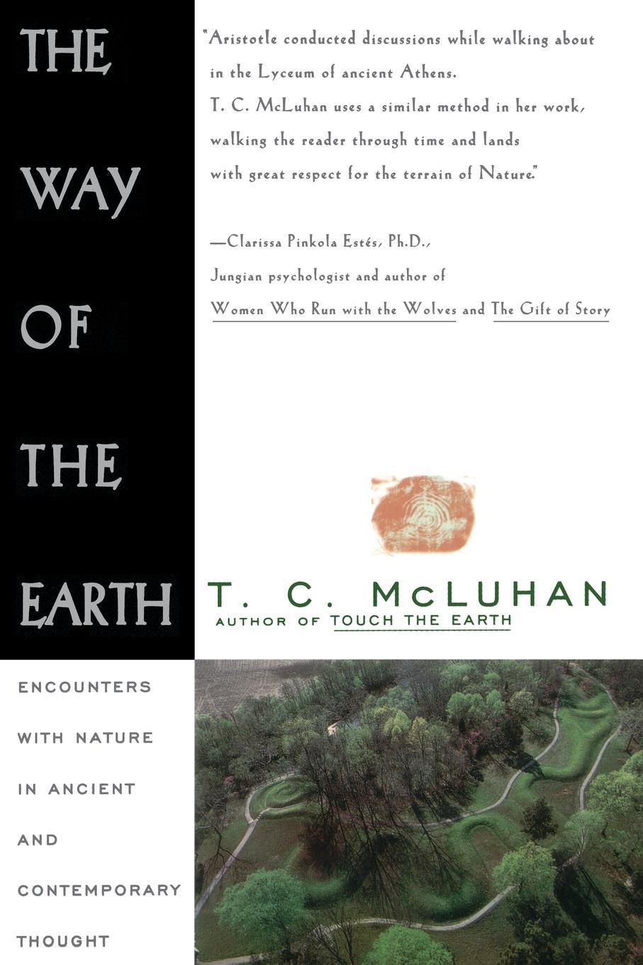 Cover: 9780684801575 | Way of the Earth | T. C. Mcluhan (u. a.) | Taschenbuch | Paperback