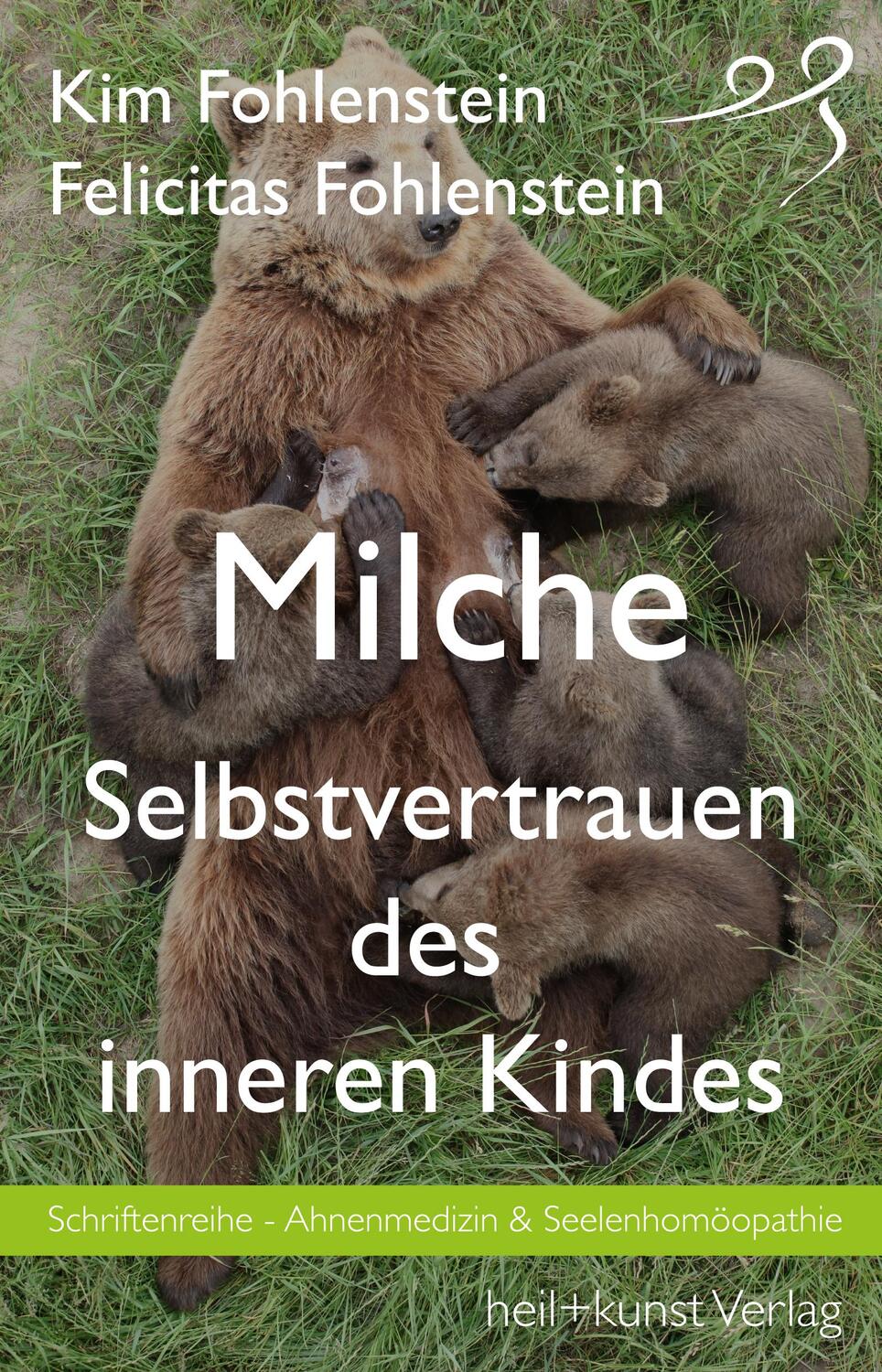 Cover: 9783946812128 | Milche - Selbstvertrauen des inneren Kindes | Kim Fohlenstein (u. a.)