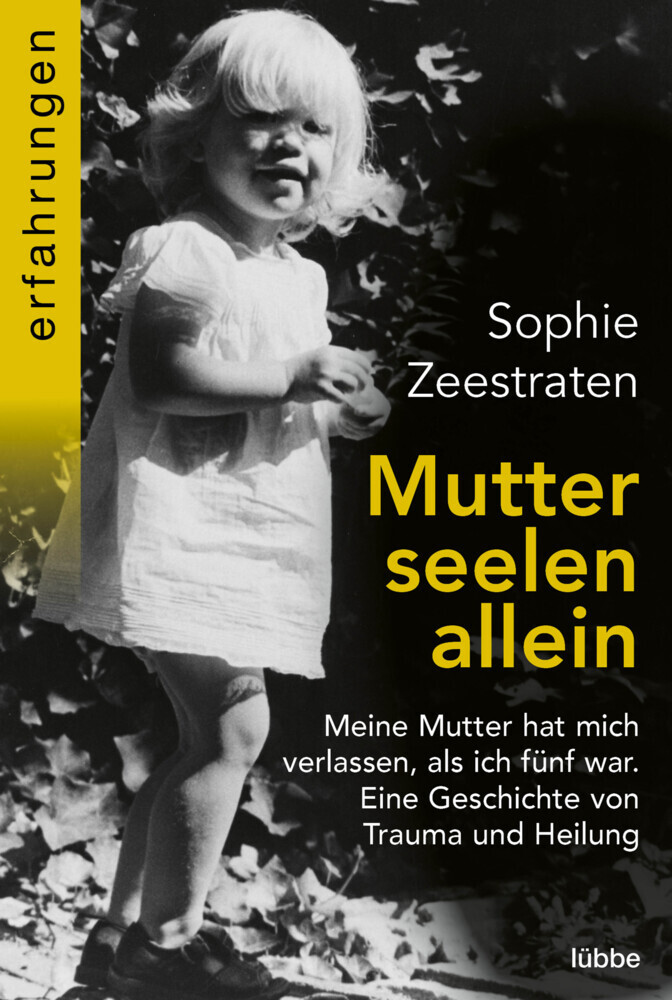 Cover: 9783404617272 | Mutterseelenallein | Sophie Zeestraten | Taschenbuch | 200 S. | 2021