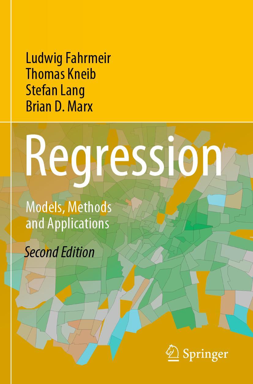 Cover: 9783662638842 | Regression | Models, Methods and Applications | Fahrmeir (u. a.) | xx