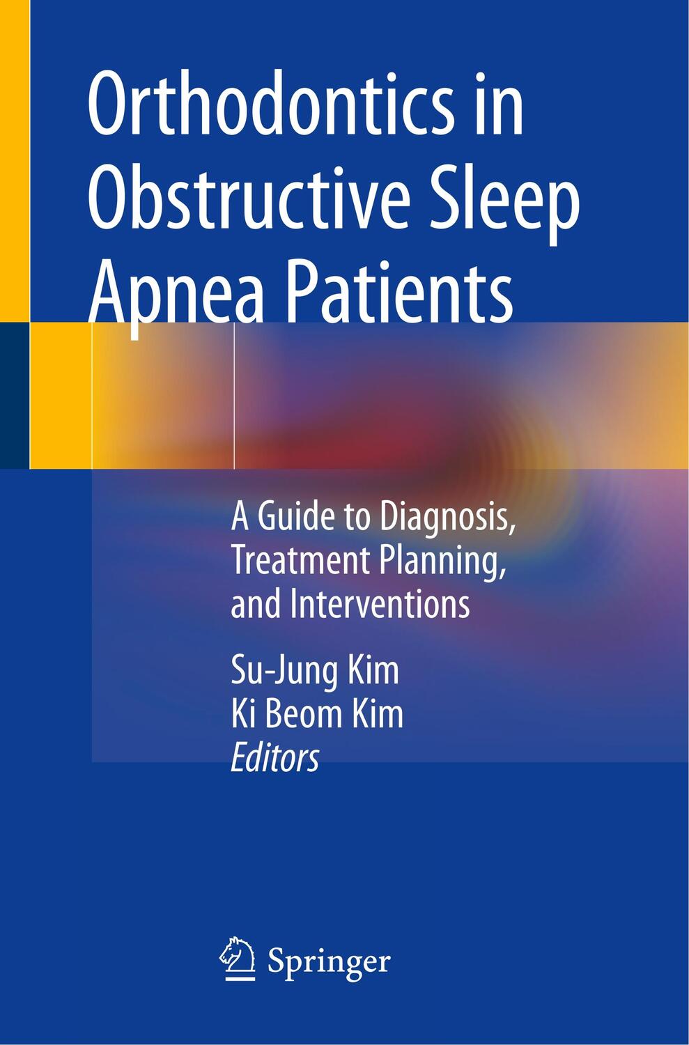 Cover: 9783030244156 | Orthodontics in Obstructive Sleep Apnea Patients | Ki Beom Kim (u. a.)