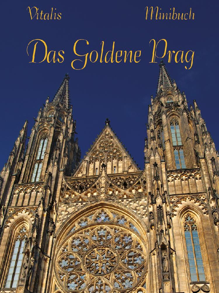 Cover: 9783899197990 | Minibuch Das Goldene Prag | Taschenbuch | Deutsch | 2022