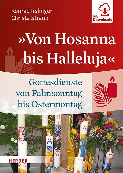Cover: 9783451383830 | »Von Hosanna bis Halleluja« | Konrad Irslinger (u. a.) | Buch | 2019