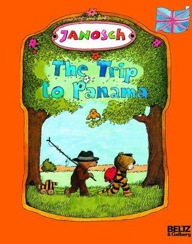 Cover: 9783407760258 | The Trip to Panama | Englischsprachige Ausgabe | Janosch | Taschenbuch