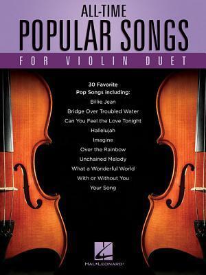 Cover: 9781495090059 | All-Time Popular Songs for Violin Duet | Taschenbuch | Englisch | 2017