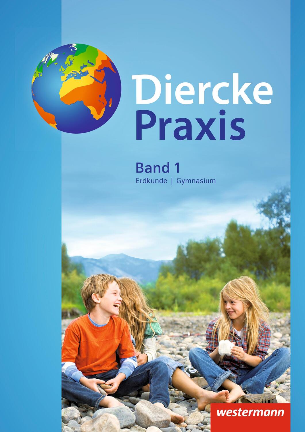 Cover: 9783141152050 | Diercke Praxis 1. Schülerband. Sekundarstufe 1. Gymnasien....