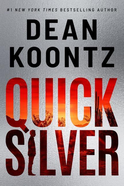 Cover: 9781542019880 | Quicksilver | Dean Koontz | Buch | Englisch | 2022 | THOMAS & MERCER