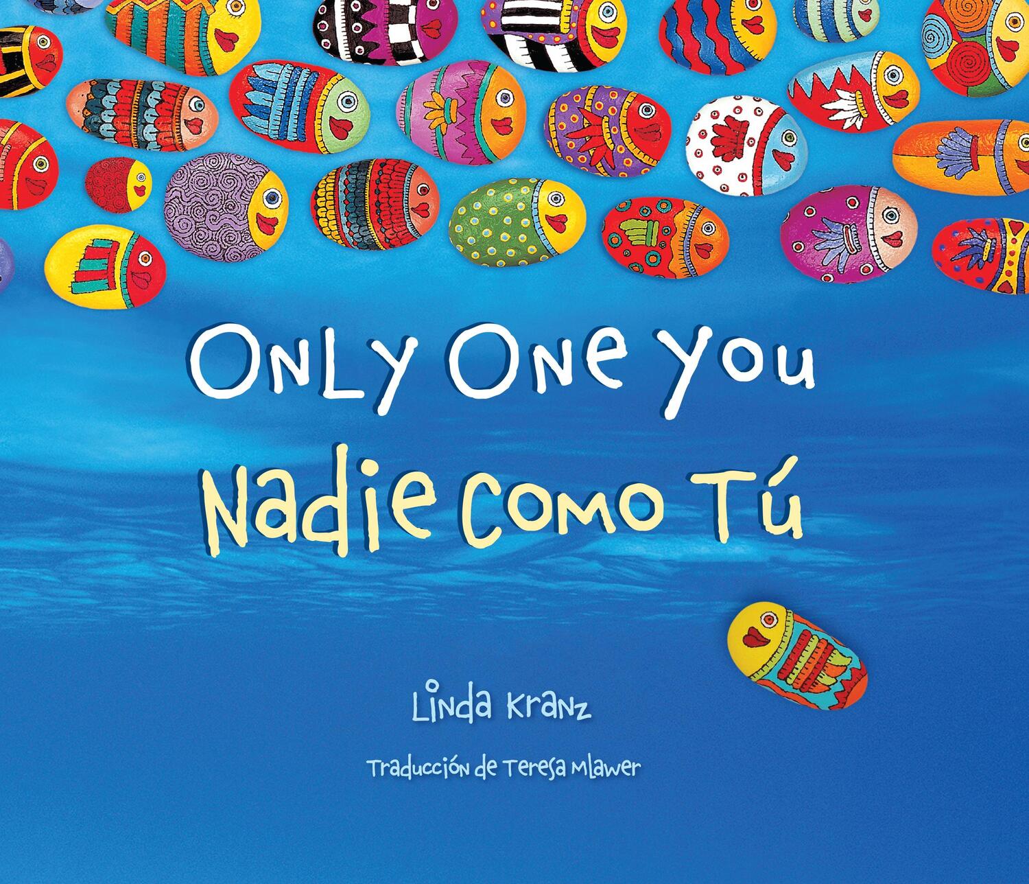 Cover: 9781630760236 | Only One You/Nadie Como Tu | Linda Kranz | Buch | Gebunden | Englisch