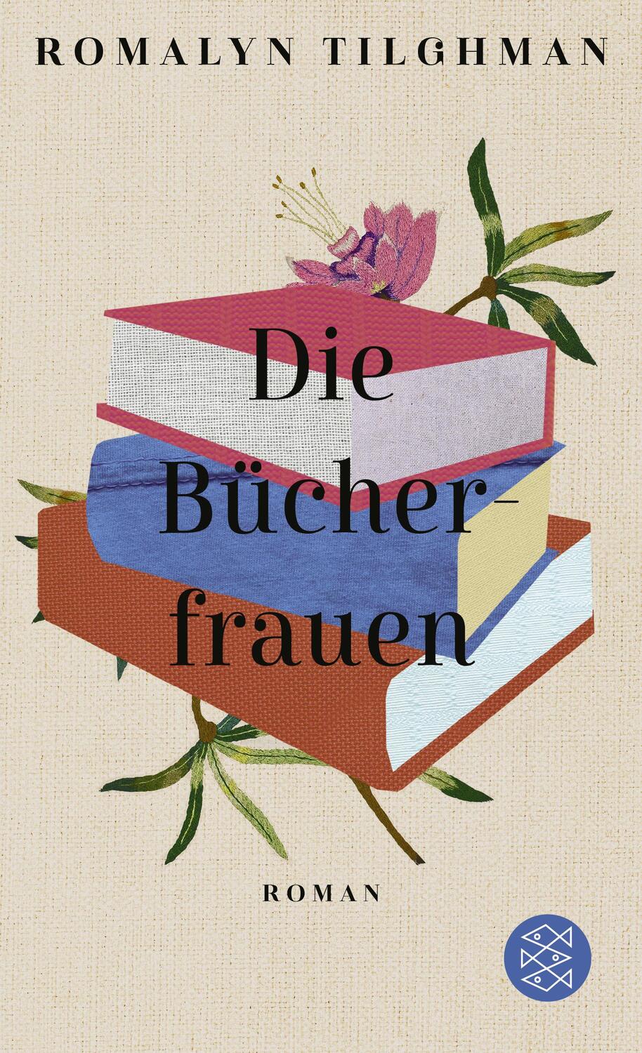 Cover: 9783596705986 | Die Bücherfrauen | Roman | Romalyn Tilghman | Taschenbuch | Deutsch
