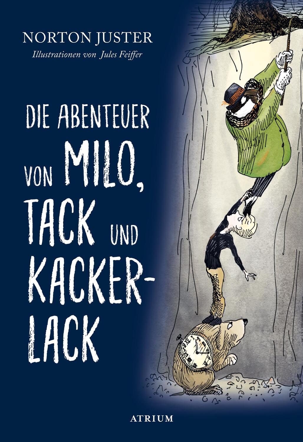 Cover: 9783855356454 | Die Abenteuer von Milo, Tack und Kackerlack | Norton Juster | Buch