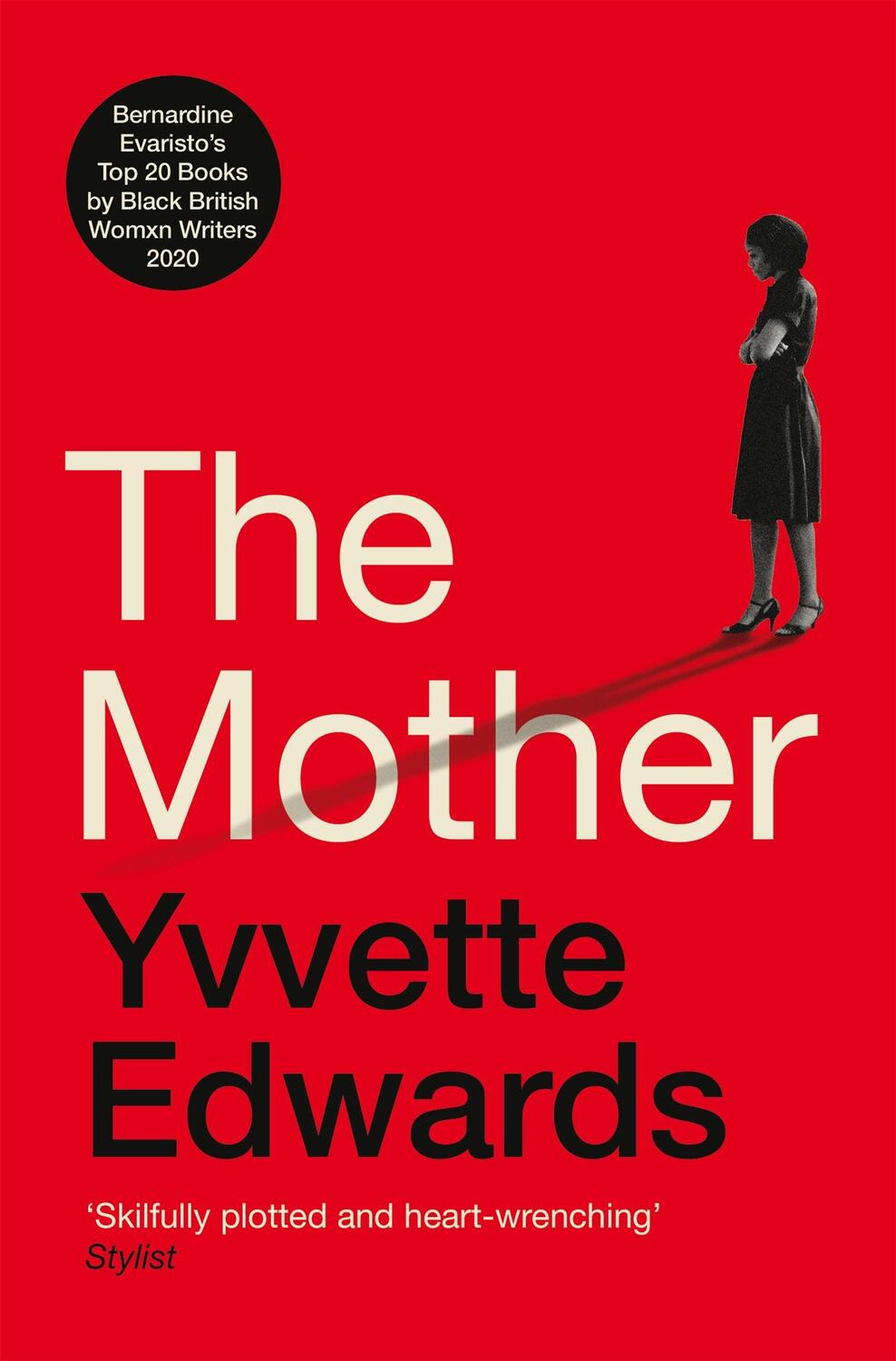 Cover: 9781529067989 | The Mother | Yvvette Edwards | Taschenbuch | Englisch | 2022