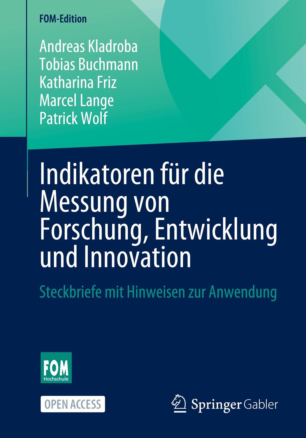 Cover: 9783658328856 | Indikatoren für die Messung von Forschung, Entwicklung und Innovation