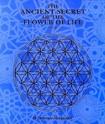 Cover: 9781891824210 | The Ancient Secret of the Flower of Life | Drunvalo Melchizedek | Buch