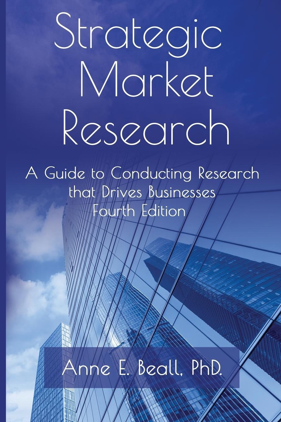 Cover: 9798985888447 | Strategic Market Research | Anne E. Beall | Taschenbuch | Paperback