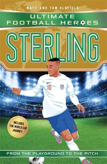 Cover: 9781789460537 | Sterling (Ultimate Football Heroes - the No. 1 football series) | Buch