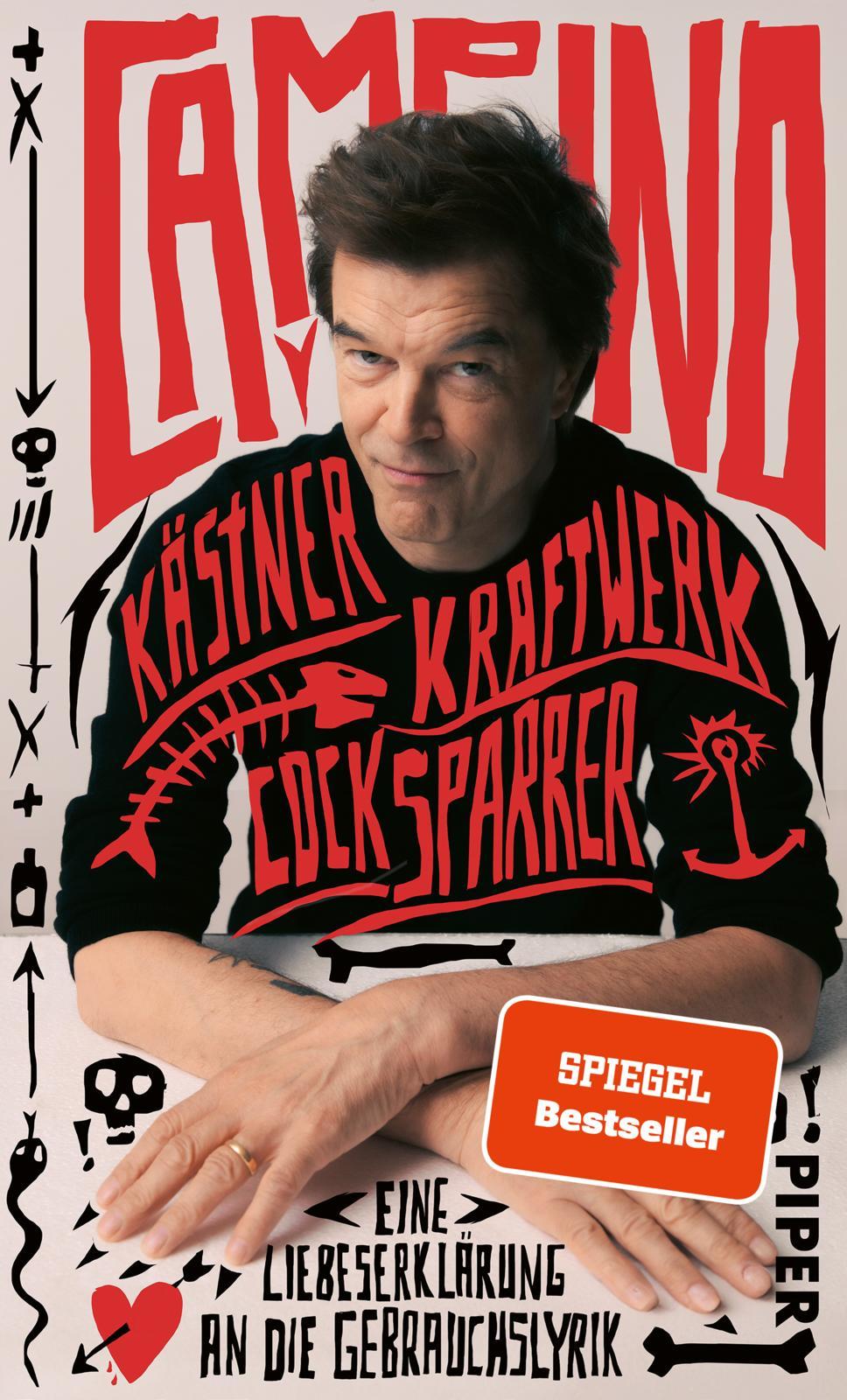 Cover: 9783492073257 | Kästner, Kraftwerk, Cock Sparrer | Campino | Buch | 160 S. | Deutsch