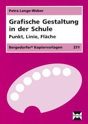 Cover: 9783834422897 | Grafische Gestaltung in der Schule | Petra Lange-Weber | Taschenbuch