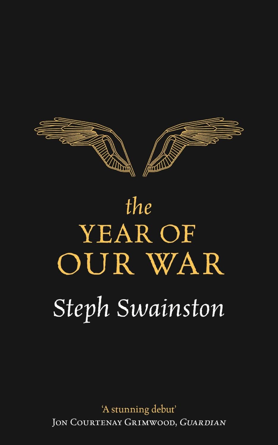 Cover: 9781473221840 | The Year of Our War | Steph Swainston | Taschenbuch | Englisch | 2017