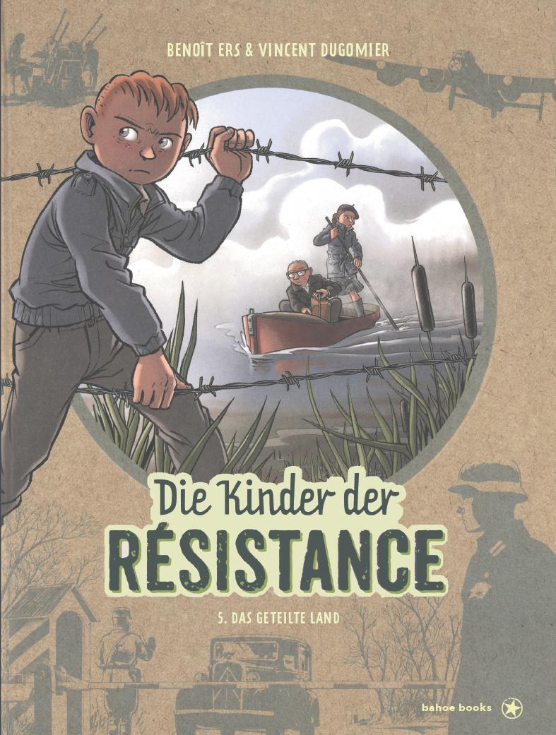 Cover: 9783903290808 | Die Kinder der Résistance. Band 05 | Das geteilte Land | Dugomier