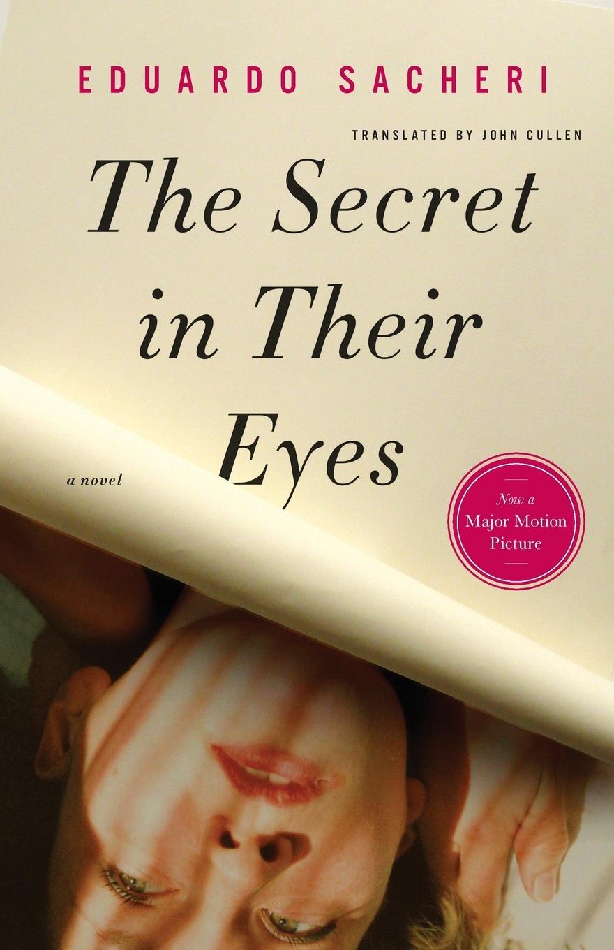 Cover: 9781590514504 | The Secret in Their Eyes | Eduardo Sacheri | Taschenbuch | Englisch