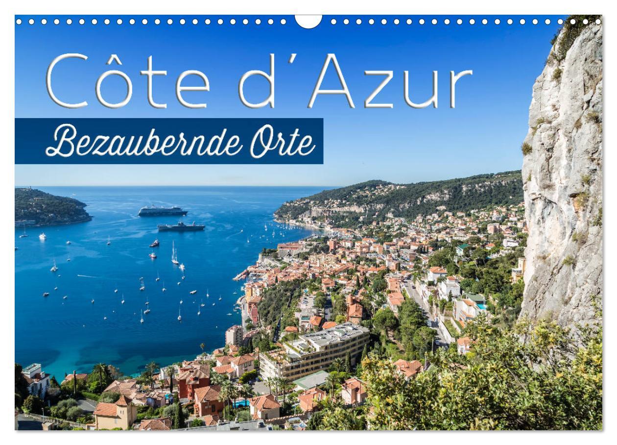 Cover: 9783435450756 | CÔTE D¿AZUR Bezaubernde Orte (Wandkalender 2025 DIN A3 quer),...