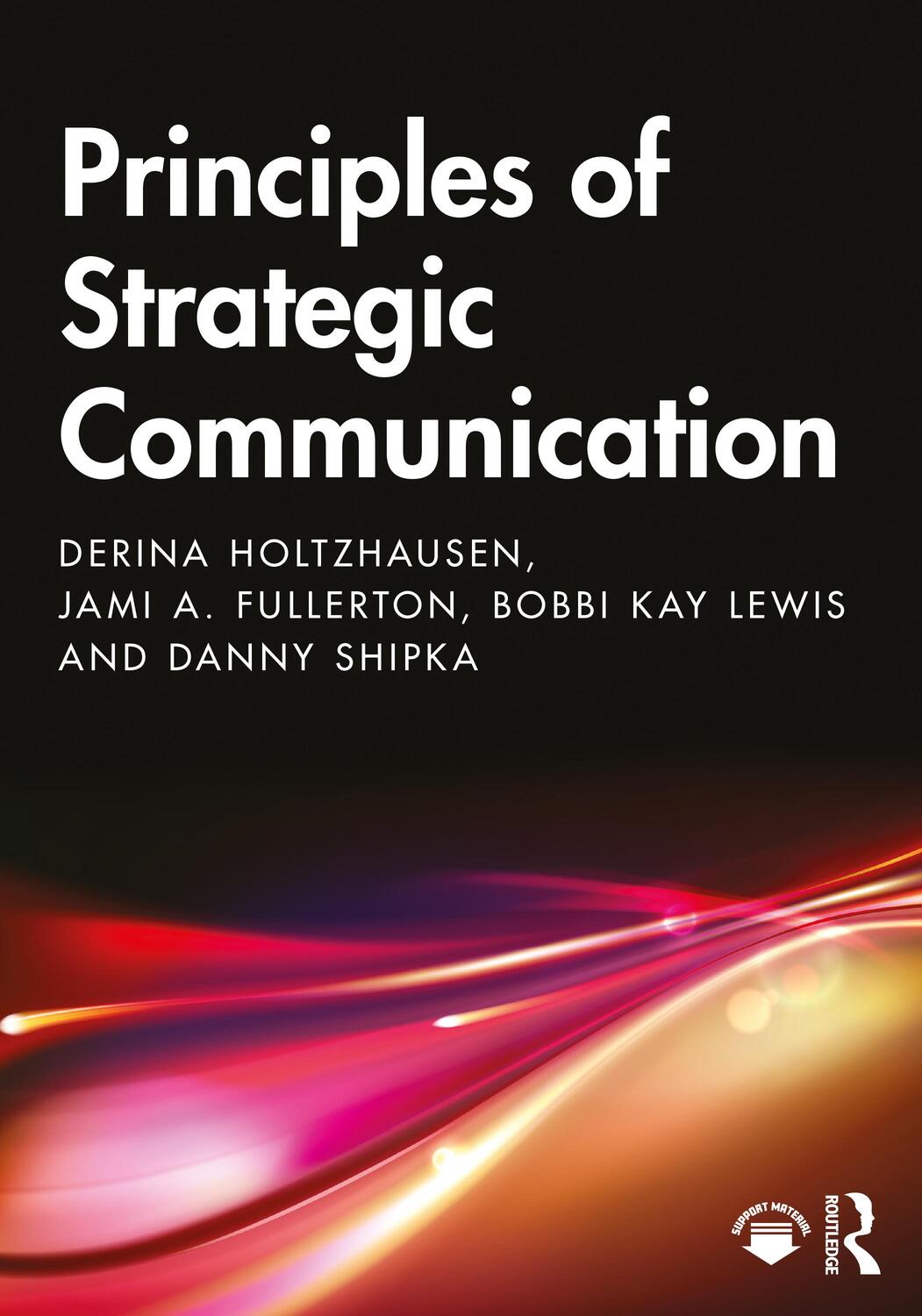 Cover: 9780367426316 | Principles of Strategic Communication | Derina Holtzhausen (u. a.)