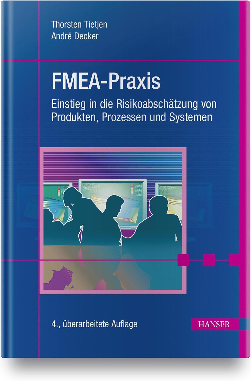 Cover: 9783446462113 | FMEA-Praxis | Thorsten Tietjen (u. a.) | Buch | Deutsch | 2020