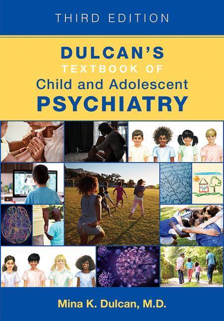 Cover: 9781615373277 | Dulcan's Textbook of Child and Adolescent Psychiatry | Buch | Englisch