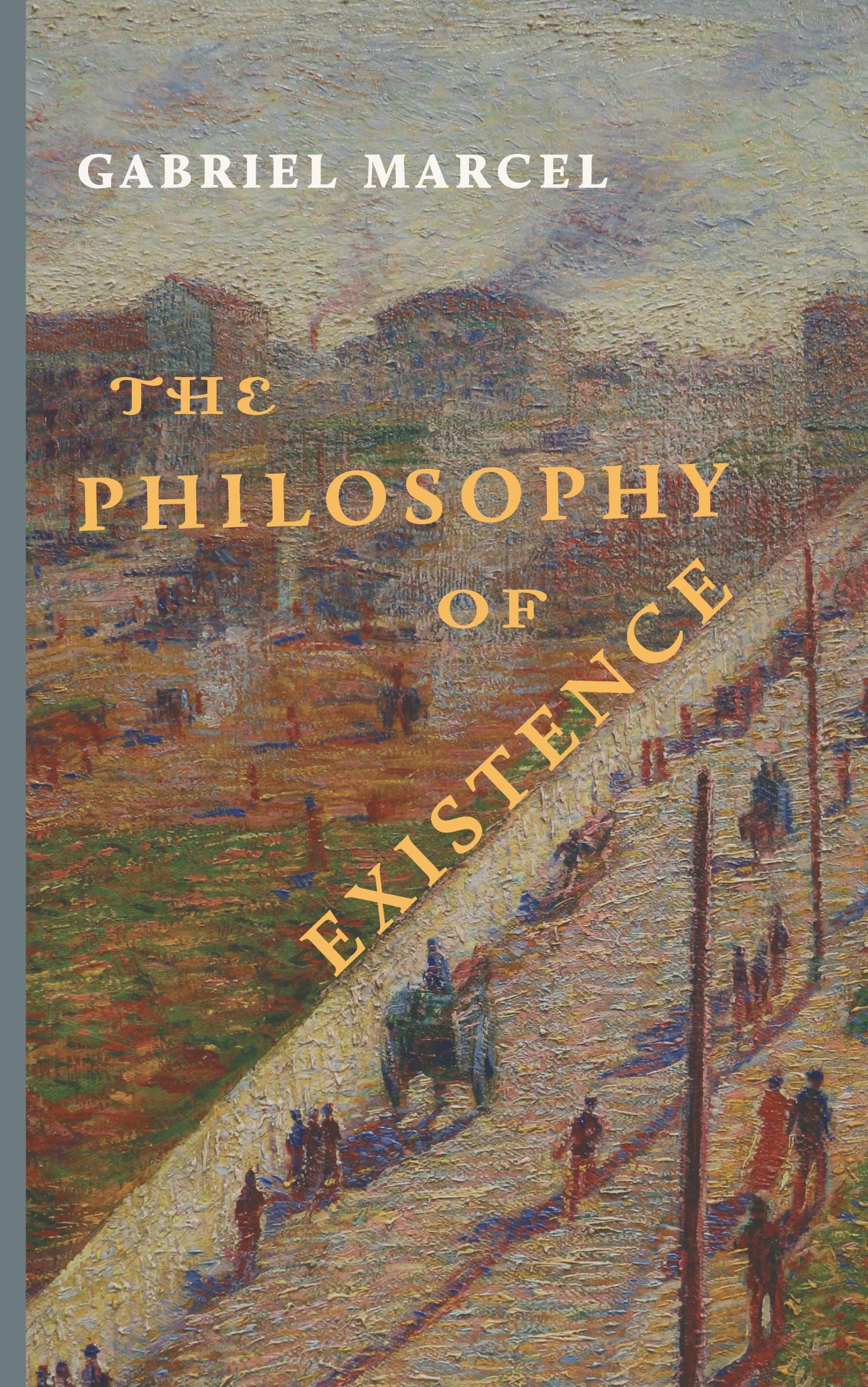 Cover: 9781949899139 | The Philosophy of Existence | Gabriel Marcel | Taschenbuch | Englisch