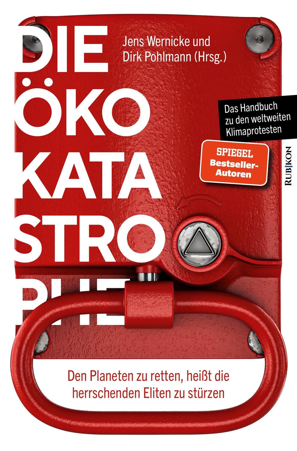 Cover: 9783967890006 | Die Öko-Katastrophe | Jens Wernicke (u. a.) | Taschenbuch | Deutsch