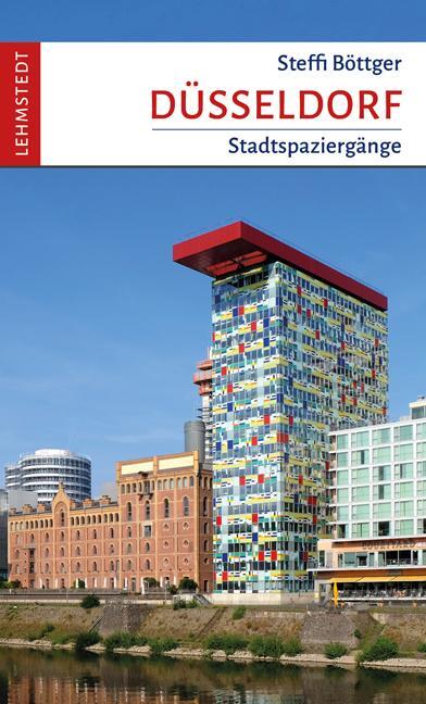 Cover: 9783957971081 | Düsseldorf | Stadtspaziergänge | Steffi Böttger | Taschenbuch | 80 S.