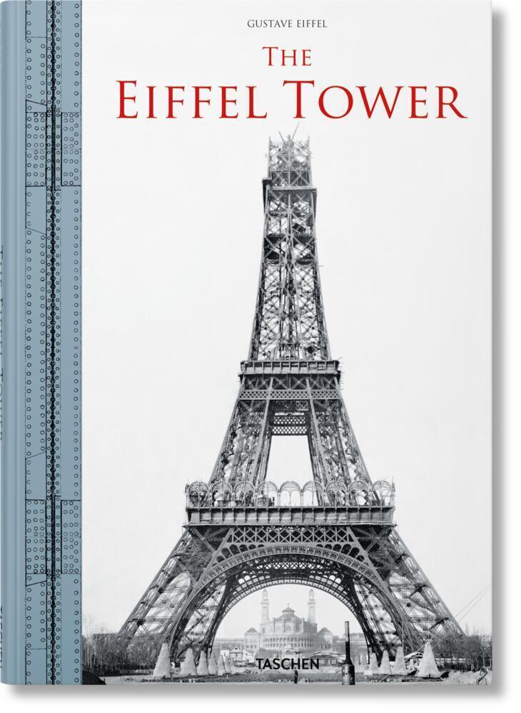 Cover: 9783836584418 | The Eiffel Tower | Bertrand Lemoine | Buch | 176 S. | Deutsch | 2021