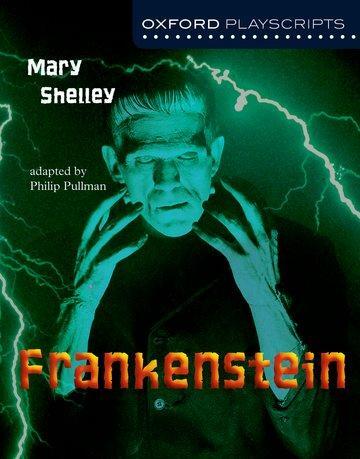 Cover: 9780198314981 | Shelley, M: Oxford Playscripts: Frankenstein | Oxford playscripts