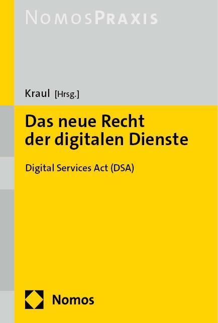 Cover: 9783848787951 | Das neue Recht der digitalen Dienste | Digital Services Act (DSA)